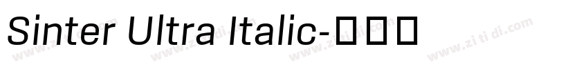 Sinter Ultra Italic字体转换
